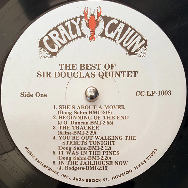 SIR DOUGLAS QUINTET (DOUG SAHM), The Best Of Sir Douglas Quintet (Crazy Cajun; CC-LP-1003, US 1960s Reissue, Mono) LP VG/VG+ - Image 3