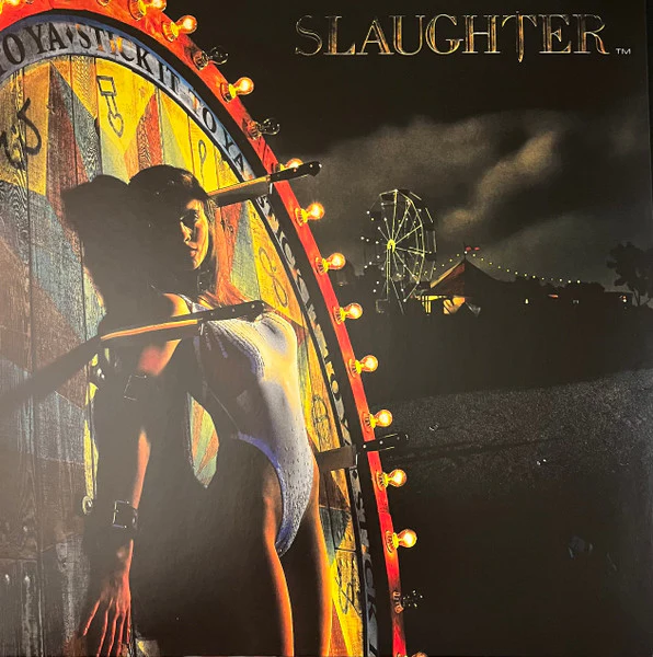 SLAUGHTER, Stick It To Ya ([pias]; PIASC1077LP, US 2024 Reissue) LP EX/EX
