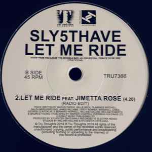 SLY5THAVE, Still D.R.E. / Let Me Ride (Tru Thoughts; TRU7366, UK 2019) 7" /VG+ - Image 2