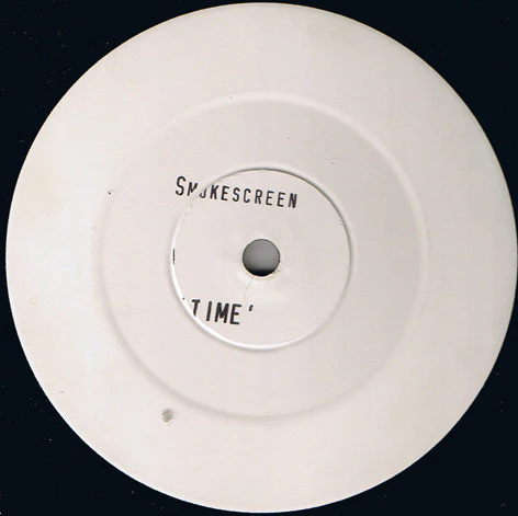 SMOKESCREEN, Time (Thumpin Vinyl; SMOKE 1, UK 1998) 12" /G+