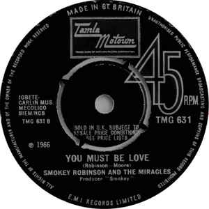 SMOKEY ROBINSON & THE MIRACLES, I Second That Emotion / You Must Be Love (Tamla Motown; TMG 631, UK 1967), SALE - Up to 50% Off the Original Price  7" /VG - Image 2