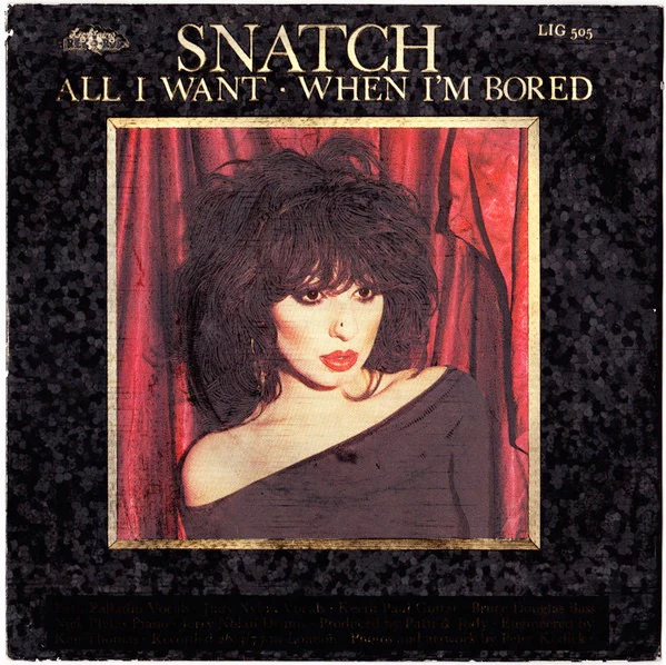 SNATCH, All I Want (Lightning Records; LIG 505, UK 1978, Picture Sleeve With Metallic Print) 7" VG/VG+