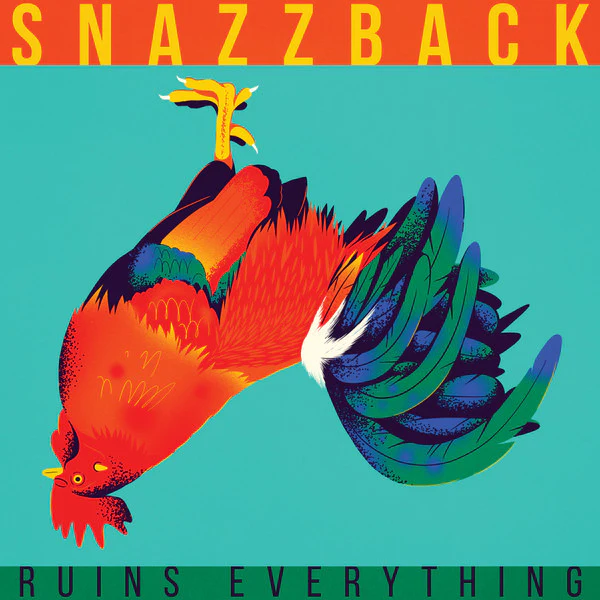 SNAZZBACK, Ruins Everything (Worm Discs; WDSCS015, UK 2023) LP VG+/VG+