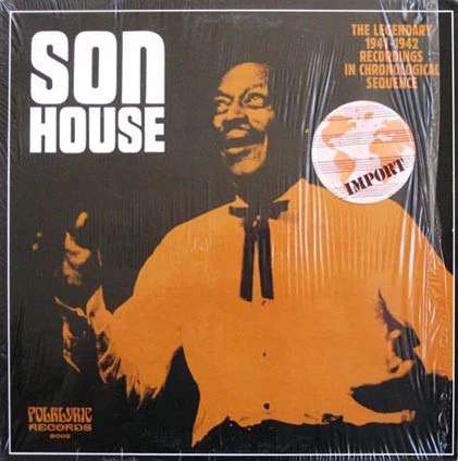 SON HOUSE, The Legendary 1941-1942 Recordings In Chronological Sequence (folklyric; 9002, US 1970s) LP VG+/VG+