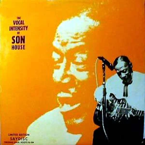 SON HOUSE, The Vocal Intensity Of Son House (Roots; SL-504, UK , Laminated Sleeve) LP VG/EX