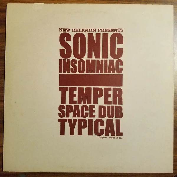 SONIC INSOMNIAC, Temper (New Religion; Reg079, UK 2003, Picture Sleeve) 12" VG/VG - Image 2