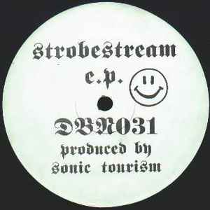 SONIC TOURISM, Strobestream E.P. (Drop Bass Network ; DBN031, US 1995, Company Sleeve) 12" VG/VG