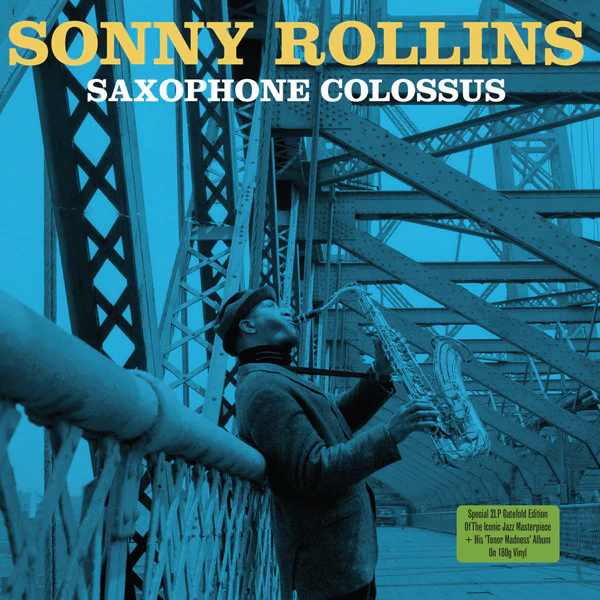 SONNY ROLLINS, Saxophone Colossus (Not Now Music; NOT2LP157, UK 2010, Gatefold, 180 Gram Vinyl, also includes Tenor Madness album) 2xLP VG+/VG+