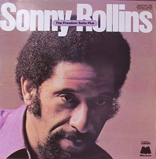 SONNY ROLLINS, The Freedom Suite Plus (Milestone; 68.103, France 1981 Reissue, Laminated Gatefold Sleeve) LP VG/G+