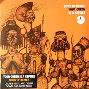 SONS OF KEMET, Your Queen Is A Reptile (Impulse!; B0027970-01, US 2018, Gatefold) 2xLP VG+/VG
