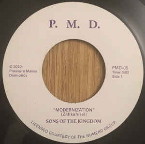 SONS OF THE KINGDOM, Modernization / Hey There (Pressure Makes Diamonds; PMD05, UK 2020 Reissue, Plain Sleeve) 7" /EX