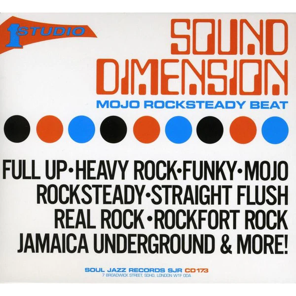 SOUND DIMENSION, Mojo Rocksteady Beat (Soul Jazz Records; SJR CD 173, UK 2007, Slipcase) CD VG+/VG+
