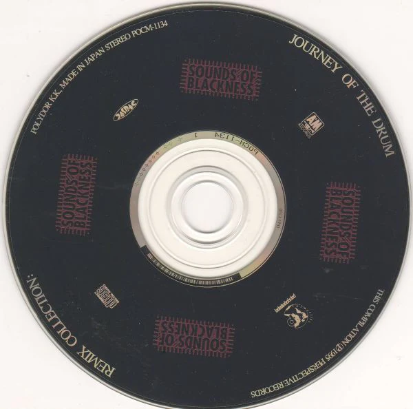 SOUNDS OF BLACKNESS, Remix Collection: Journey Of The Drum (Perspective Records ; POCM-1134, Japan 1995) CD VG+/VG+ - Image 3