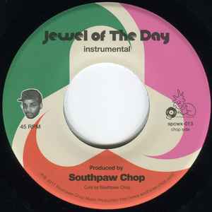 SOUTHPAW CHOP FEAT. LARGE PROFESSOR, Jewel Of The Day (Southpaw Chop; SPCWX-013, Japan 2017) 7" /EX - Image 2