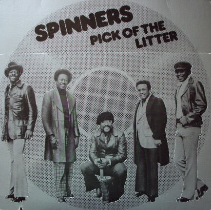 SPINNERS, Pick Of The Litter (Atlantic; SD 18141, US 1975, Embossed Sleeve) LP VG/EX