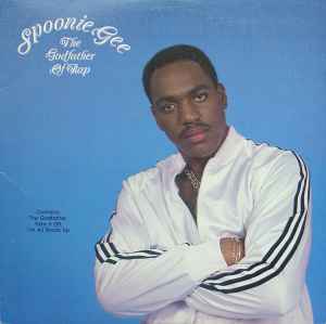 SPOONIE GEE, The Godfather Of Rap (Tuff City; TUF LP 5551, US 1987) LP VG+/VG+