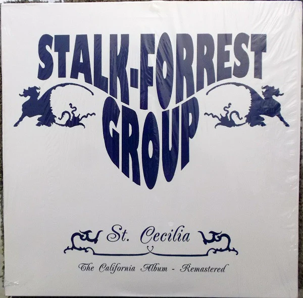STALK-FORREST GROUP, St. Cecilia: The California Album (Radioactive; RRLP 019, UK 2004 Reissue, Unofficial Release, Numbered Limited Edition of 1,000) LP VG/VG
