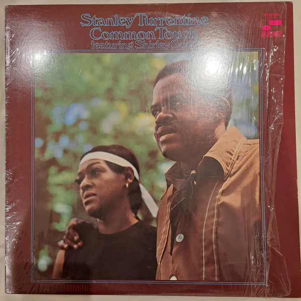 STANLEY TURRENTINE & SHIRLEY SCOTT, Common Touch (Blue Note; B1 7243 8 54719 1 9, UK 1997 Reissue) LP VG/VG