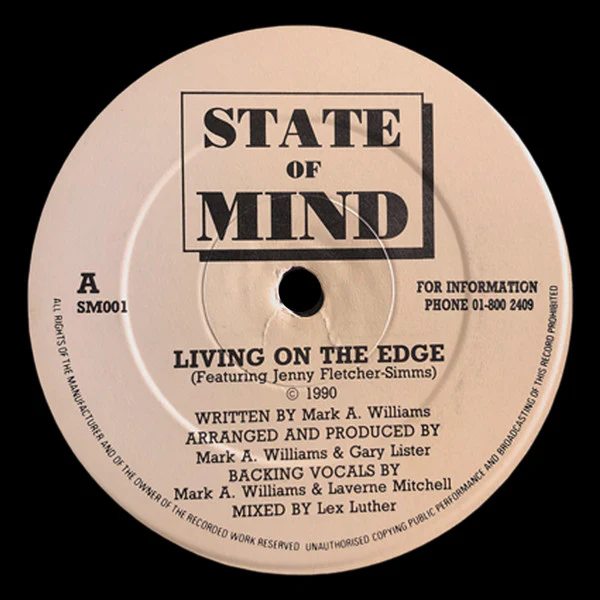 STATE OF MIND, Living On The Edge (Not On Label; SM001, UK 1990) 12" /VG