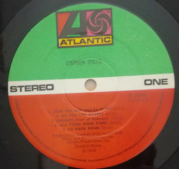 STEPHEN STILLS, Stephen Stills (Atlantic Orange & Green - No W Rim Logo, No Made In UK Under STEREO, No v Under Cat. No.; K 40341, UK 1972 Reissue, Laminated Sleeve, Artisan Logo Runouts) LP VG/VG - Image 3