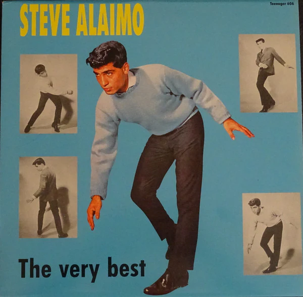 STEVE ALAIMO, The Very Best (Teenager Records; TEENAGER 606, Denmark 1990), SALE - Up to 50% Off the Original Price  LP VG+/VG+
