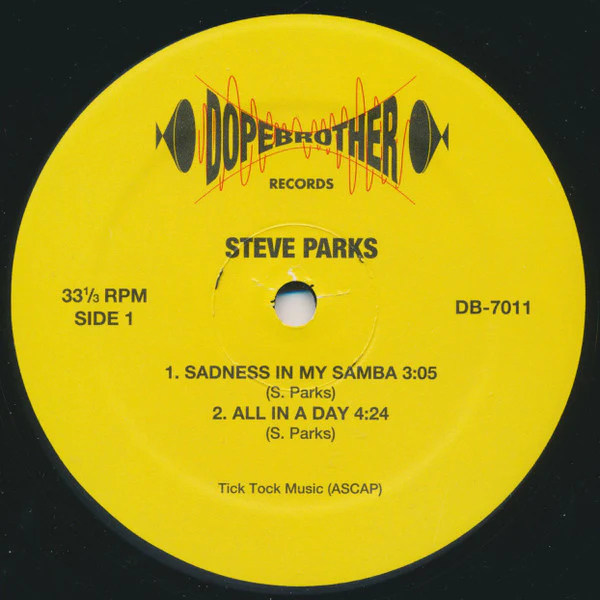 STEVE PARKS, STEVE MARSHALL, Sadness In My Samba / Still Thinking Of You (Dopebrother Records; DB-7011, US 2006), SALE - Up to 50% Off the Original Price 12" VG+/VG+