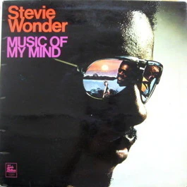 STEVIE WONDER, Music of my Mind (Tamla Motown; STMA 8002, UK 1972, Matt Gatefold) LP VG/G+