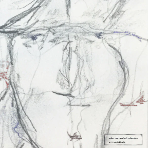 SUBURBAN CRACKED COLLECTIVE, Private Failings (No Confidante Dictae Recs.; NCD001, Australia 2019, Picture Sleeve) LP VG+/VG+