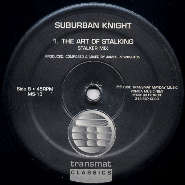 SUBURBAN KNIGHT, The Art Of Stalking (Transmat; MS-13, US ) 12" /VG