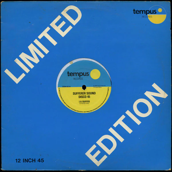 SUFFERER SOUND, I A Suffer / National Front (Tempus Records; TEMD 2, UK 1978, Company Sleeve) 12" VG/VG+