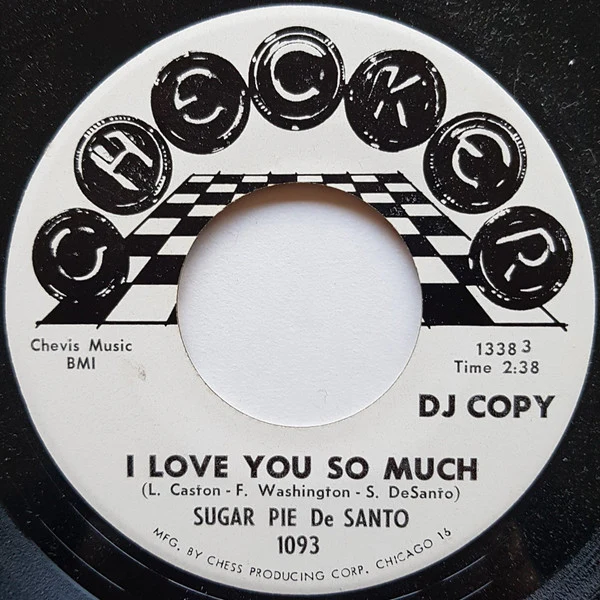 SUGAR PIE DESANTO, I Don't Wanna Fuss / I Love You So Much (Checker; 1093, US 1964, DJ Promo) 7" /G+ - Image 2