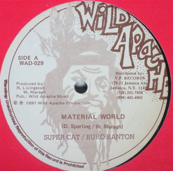 SUPER CAT & BURRO BANTON, Material World / Draft We Fi War (Wild Apache; WAD-029, US 1991, VP Disco 45 Sleeve) 12" VG+/VG+