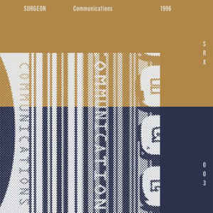 SURGEON, Communications (SRX; SRX 003, UK 2015 Reissue, Picture Sleeve, Remastered) 2x12" VG+/VG+