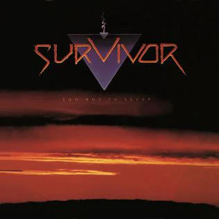SURVIVOR, Too Hot To Sleep (Scotti Bros. Records; 836 589-1, UK 1988, Inner) LP VG+/VG