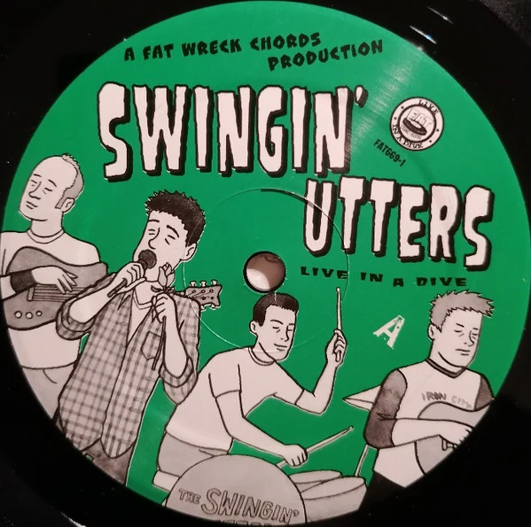 SWINGIN' UTTERS, Live In A Dive (Fat Wreck Chords; FAT 669-1, US 2004, Booklet) 2xLP VG/VG - Image 3
