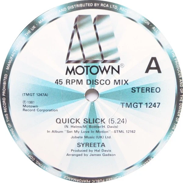 SYREETA, Quick Slick (Motown; TMGT 1247, UK 1981, Company Sleeve) 12" VG/VG