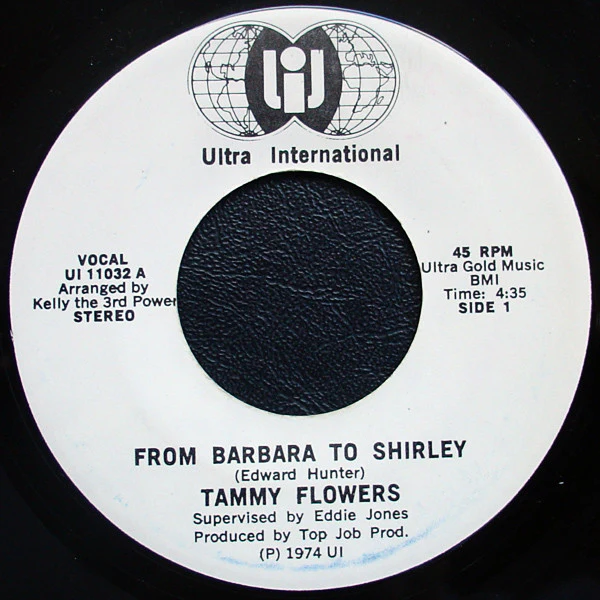TAMMY FLOWERS, From Barbara To Shirley (Ultra International; UI 11032, US 1974) 7" /VG+