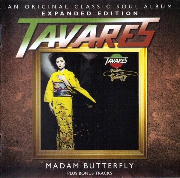 TAVARES, Madam Butterfly (SoulMusic Records; SMCR 5064, UK 1978 Reissue, Jewel Case, Booklet) CD VG+/VG+