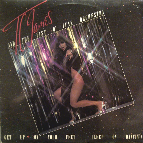 TC JAMES AND THE FIST-O-FUNK ORCHESTRA, Get Up On Your Feet (Keep On Dancin') (EMI; EMC 3251, UK 1978) LP VG/VG