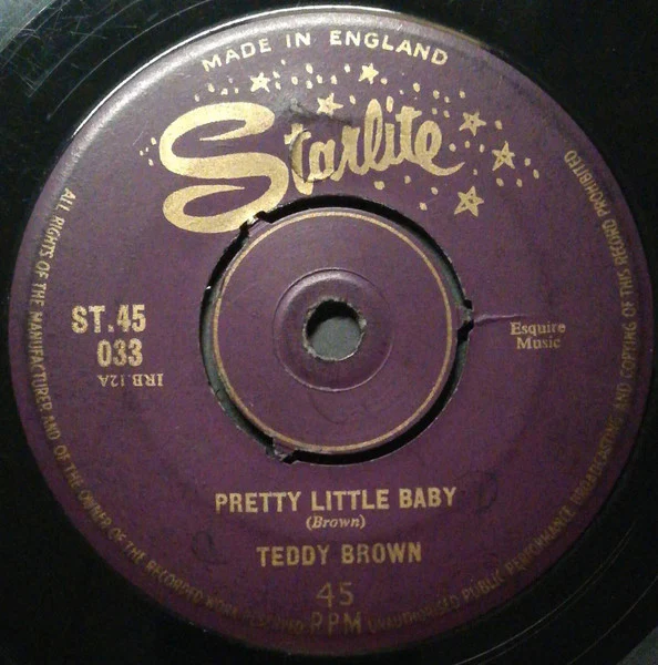 TEDDY BROWN, Pretty Little Baby / Genevieve (Starlite; ST.45 033, UK 1961, 3-Prong Centre) 7" /G