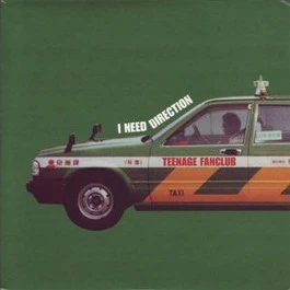 TEENAGE FANCLUB, I Need Direction / On This Good Night (Columbia; 669951, UK 2000, Picture Sleeve) 7" VG/VG+