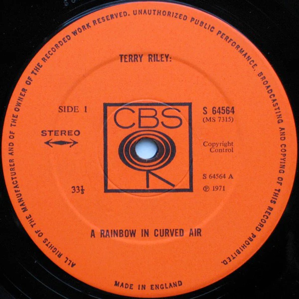 TERRY RILEY, A Rainbow In Curved Air (CBS Smooth Orange ; 64564, UK 1971, Company Inner) LP G+/VG - Image 3