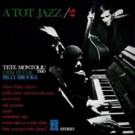 TETE MONTOLIU TRIO, A Tot Jazz / 2 (Concentric / Fresh Sound Records; FSR-4001, Spain 1989 Reissue) LP VG/VG+