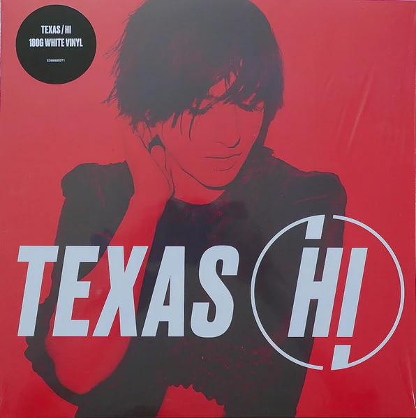 TEXAS, Hi (BMG; 538666071, Europe 2021, Inner, White Vinyl) LP EX/VG+