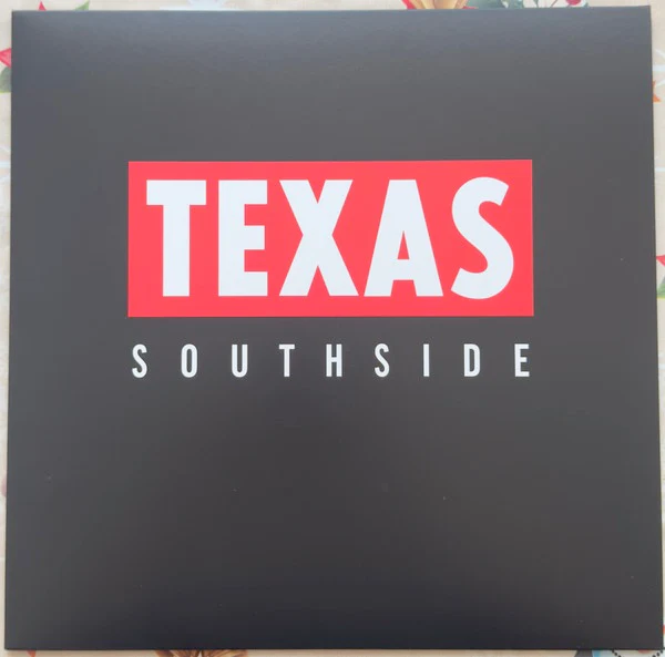 TEXAS, Southside (PIAS; PIASC1098LP, Europe 2025 Reissue, Cut from original analogue tapes at Abbey Road Studios. Pressed on white vinyl. 'Faith' featured on the vinyl LP for the first time. LP NEW/NEW