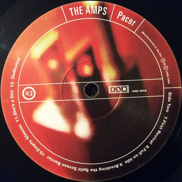 THE AMPS, Pacer (4AD; CAD 5016, Europe 2018 Reissue, Inner) LP VG+/VG+ - Image 3