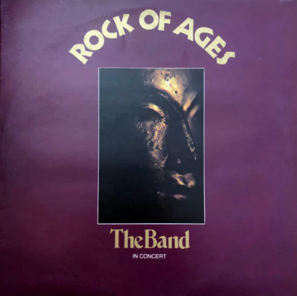 THE BAND, Rock Of Ages: The Band In Concert (Capitol Records; E-STSP 11, UK 1972, "Made By The Gramophone Company" on labels) 2xLP VG/VG
