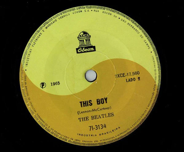 THE BEATLES, Ticket To Ride / This Boy (Odeon ; 7I-3134, Brazil 1965, No Picture Sleeve) 7" /VG - Image 2