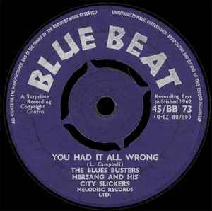 THE BLUES BUSTERS WITH HERSANG AND HIS CITY SLICKERS, There's Always Sunshine / You Had It All Wrong (Blue Beat; 45/BB 73, UK 1962, Plain Sleeve, 4 prong centre) 7" /G - Image 2