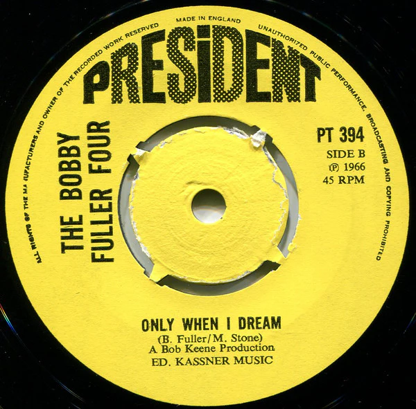 THE BOBBY FULLER FOUR, Another Sad And Lonely Night (President Records; PT 394, UK 1973, Plain Sleeve) 7" /VG+ - Image 2